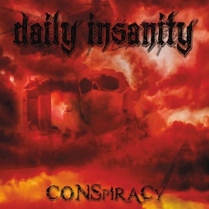 Daily Insanity - Conspiracy - Album Cover